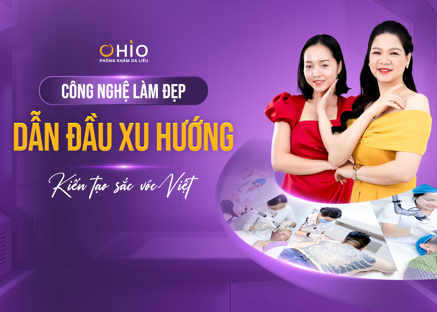Top 200 công nghệ làm đẹp tiên tiến của thế giới được cập nhật thường xuyên tại OHIO