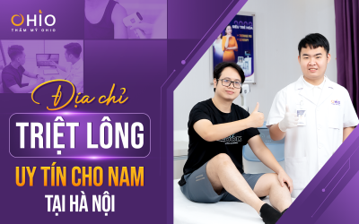 Top 1 địa chỉ Triệt lông uy tín cho Nam tại Hà Nội