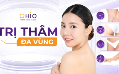 TRỊ THÂM ĐA VÙNG TẠI OHIO: GIẢI PHÁP GIÚP LÀN DA ĐỀU MÀU, SÁNG KHỎE VÀ TỰ TIN HƠN