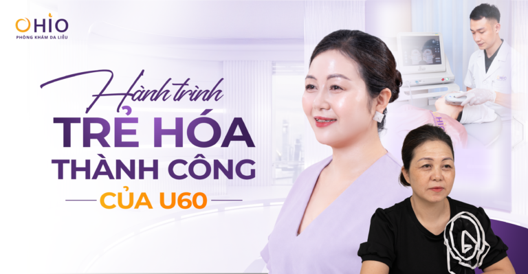 U60 vẫn trẻ đẹp tự tin, hành trình trẻ hóa da của chị Vũ Hồng Hạnh